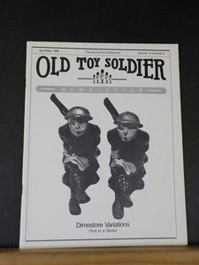 Old Toy Soldier Newsletter Vol 13 #2 1989 April-May Dimestore Variations 1st in