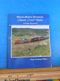 Electro-Motive Division’s Classic Cowl Units -A Color Pictorial by Graham-White