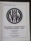Norfolk & Western Railway Williamson Terminal 1953 By Vern French Soft Cover N&W