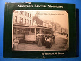 Montreal's Electric Streetcars Binns Illustrated history Tramway Era 1892-1959