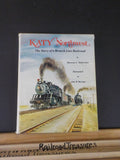 Katy Northwest by Donovan Hofsommer The Story of a branch line w/ Dust Jacket