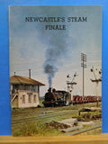 Newcastle's Steam Finale By Steve McNicole SC  1981