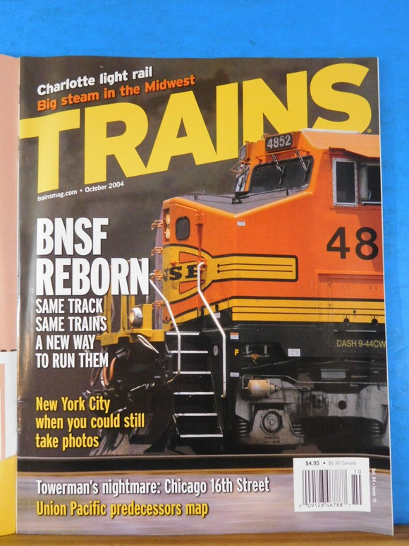 Trains Magazine 2004 October BNSF reborn UP Predecessors map Towerman's nightmar