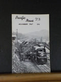 Pacific News #73 1967 November Oro Dam RR ends Peninsula Terminal Co Sierra RR