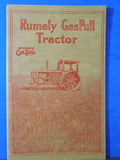 Rumely GasPull Tractor Fifteen Tractive Horsepower 30 brake horsepower Reprint