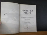 Fighter Pilot by Robin Olds with Christina Olds & Ed Rasimus Soft Cover