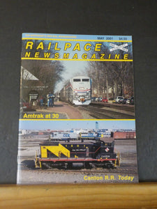 Rail Pace News Magazine 2001 May Railpace Amtrak at 30 Canton Railroad