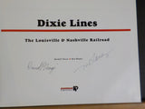 Dixie Lines The Louisville and Nashville Railroad by Oroszi & Flanary     Signed