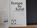 Ferguson's Europe By Eurail 87/88 How to tour Europe by Train     Soft cover
