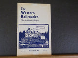 Western Railroader #58 1943 March April IRE Cars on the PE, Almanor Railroad to