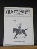 Old Toy Soldier Newsletter Vol 9 #1 1985 February Soldiers of the Queen