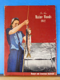 In the Maine Woods 1942 Published by the passenger department Bangor & Aroostook