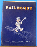 Rail Bonds Hanlon and Wilson Company Information Catalog 1951 Soft Cover