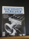 Machinist’s Workshop 1999 October (Projects in Metal) Mill-drill Lubrication Upg