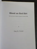 Blood on Red Dirt True Story of a Marine Corporal in Vietnam 1968 by Cowart