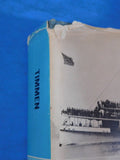 Blow For the Landing Hundred Years of Steam Navigation on the Waters of the West