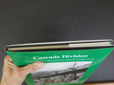 Cascade Division by Martin Burwash  w/ dust jacket   SIGNED