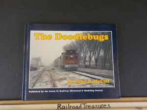 Doodlebugs, The  by John B McCall    Santa Fe  Hard Cover
