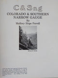C&Sng Colorado & Southern Narrow Gauge Ferrell w dust jacket