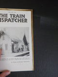 Train Dispatcher 1973 April May D&H Depot at Cambridge N.Y.