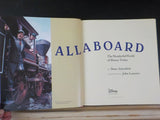 All Aboard The wonderful world of Disney Trains by Dana Amendola w/ dust jacket