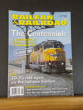 Railfan & Railroad Magazine 2013 August The Centennials SD-9s Indiana Eastern