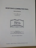 Boston's Commuter Rail Second Section  By Humphrey Soft Cover 1986