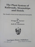Plant System of Railroads Steamships and Hotels by Turner & Bramson w/ DJ