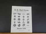 US Rail News 1984 January Our 1st Year Marketplace for the Railroad Industry & H