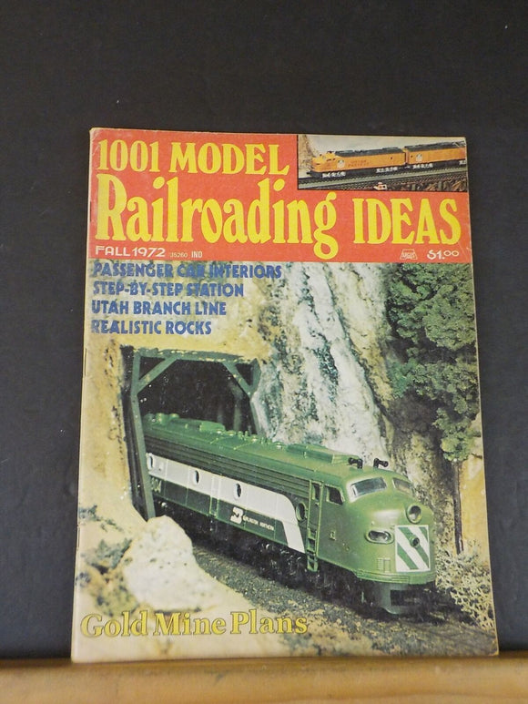 1001 Model Railroading Ideas 1972 Fall Gold mine plans Realistic rocks Passenger