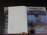 Baltimore & Ohio Facilities in color Volume 1 Eastern region By Withers   SIGNED