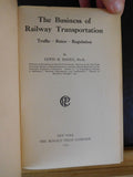 Business Of Railway Transportation Haney 1924 HARD COVER