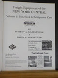 Freight Equipment of the New York Central Vol 1 Box, Stock, & Refrigerator Cars