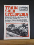 Train Shed Cyclopedia #47 Locomotives 1940 - 1950s