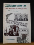 Oregon’s Great Train Holdup Bandits Murder 4 Didn’t Get a Dime, Last Great Train