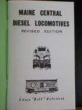 Maine Central Diesel Locomotives by Edwin Robertson Revised edition 1988
