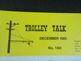 Trolley Talk #160 1983 December Action in Traction