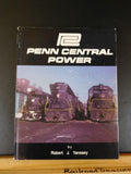 Penn Central Power By Robert Yanosey Morning Sun Books w/ dust jacket