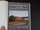 Illinois Central Gulf 1972-1988 by James Lewnard   Hard cover