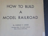 How To Build A Model Railroad By H V Loose  COVER damage 19.38