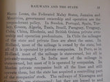 Government Ownership of Railways by Samuel Dunn Hard Cover 1914 400 pages Indexe