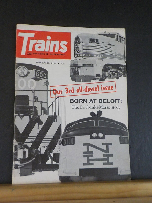 Trains Magazine 1964 November All diesel issue Fairbanks Morse story