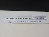 Transportation Bulletin #45 The Street Railways of Connecticut