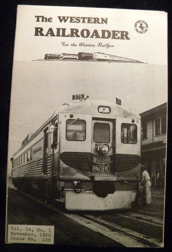 Western Railroader #133 1950 Budd cars are rolling, Muni changes, more.   8 page