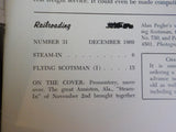 Railroading Magazine #31 December 1969 Flyng Scotsman Steam-in