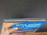Railways Depots, Stations & Terminals Brian Solomon      w/ dust jacket