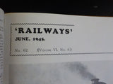 Railways Magazine Bound Vol VI No 1 January-December 1945
