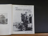 Jersey Central Story by Paul Carleton  Locomotive history photographic remembran