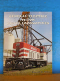 General Electric 70-Ton Diesel Locomotives by Ronald D Sims Soft Cover
