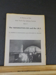 History of the New York City Subway System Part 1 Manhattan ELS & the IRT Cummin